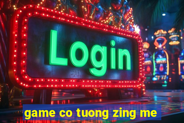 game co tuong zing me