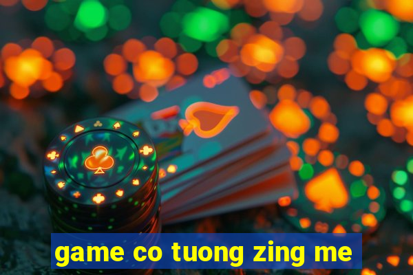 game co tuong zing me