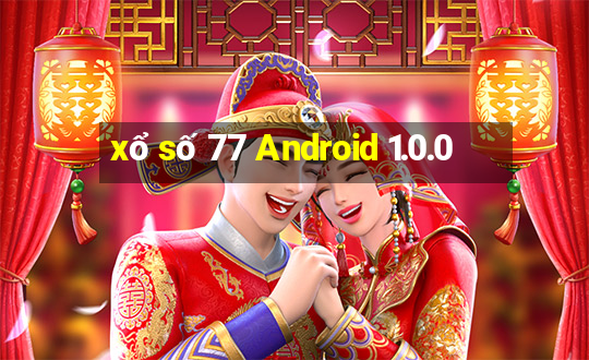 xổ số 77 Android 1.0.0