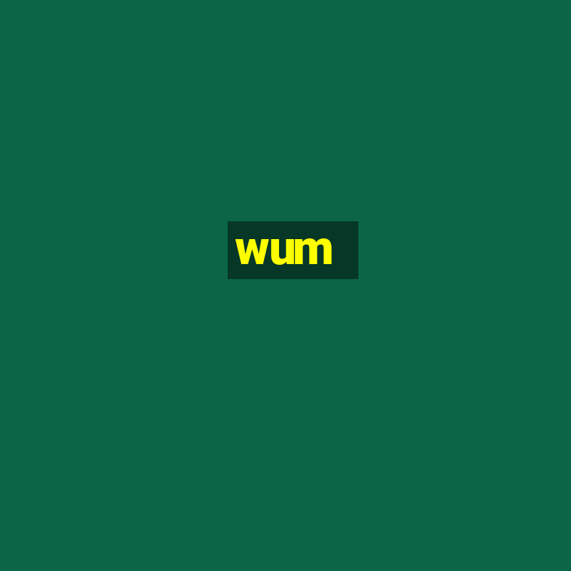 wum