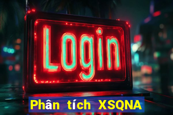 Phân tích XSQNA Thứ 3