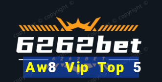 Aw8 Vip Top 5 Game Đánh Bài Đổi Thưởng