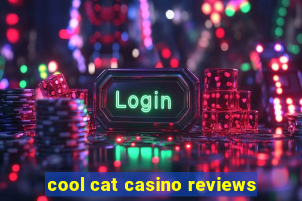 cool cat casino reviews