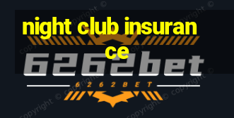 night club insurance