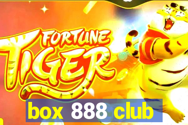 box 888 club