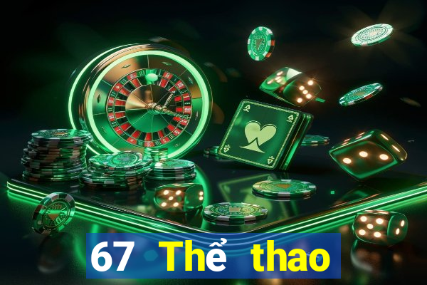 67 Thể thao trực tiếp