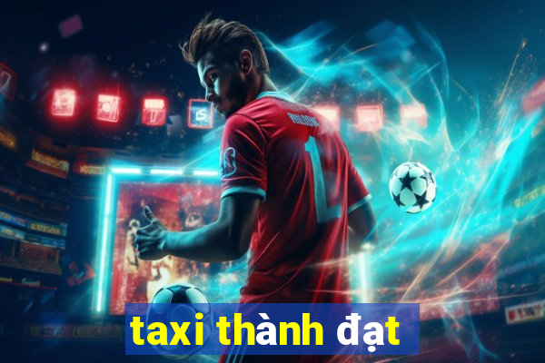 taxi thành đạt