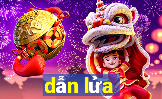 dẫn lửa