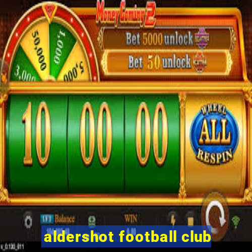 aldershot football club