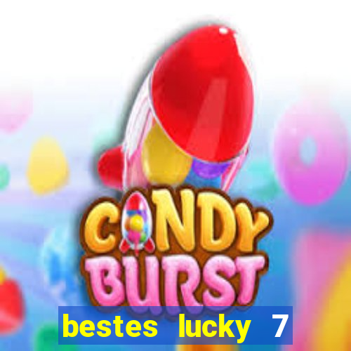 bestes lucky 7 live casino