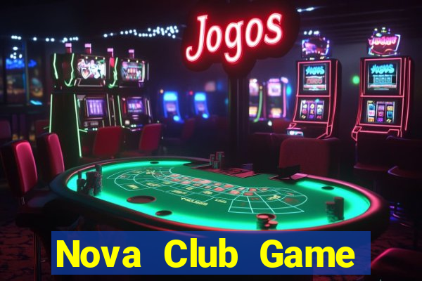 Nova Club Game Bài 3C