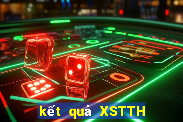 kết quả XSTTH ngày 29