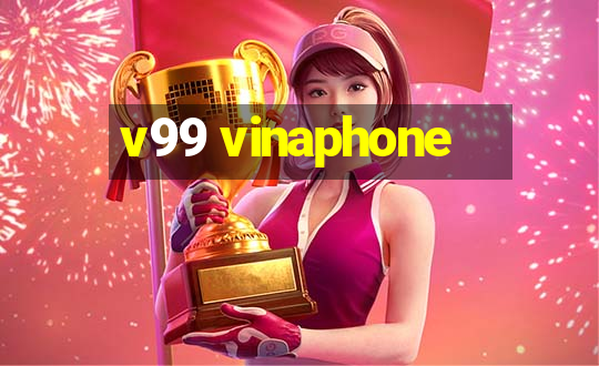 v99 vinaphone