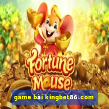 game bài kingbet86.com