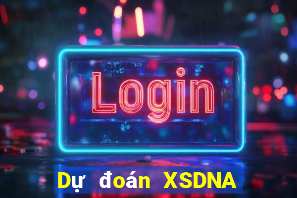 Dự đoán XSDNA ngày thứ sáu