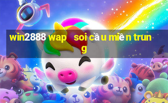 win2888 wap   soi cầu miền trung