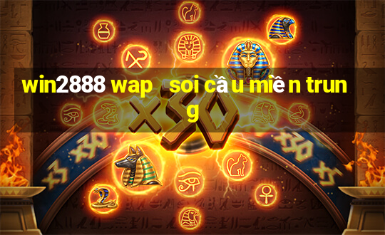 win2888 wap   soi cầu miền trung