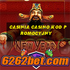 casinia casino kod promocyjny