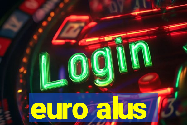 euro alus