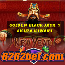 golden blackjack yakuza kiwami