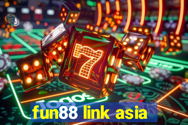 fun88 link asia