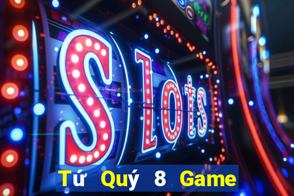 Tứ Quý 8 Game Bài V52