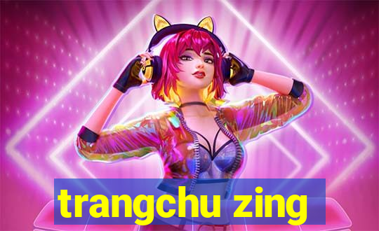 trangchu zing