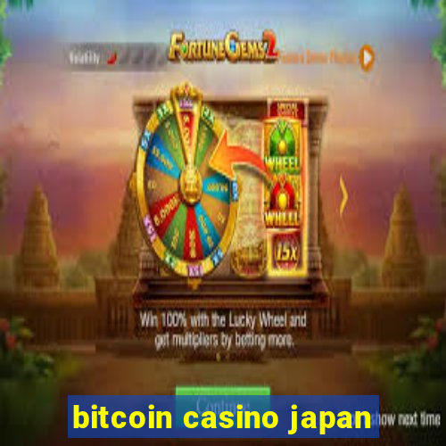 bitcoin casino japan