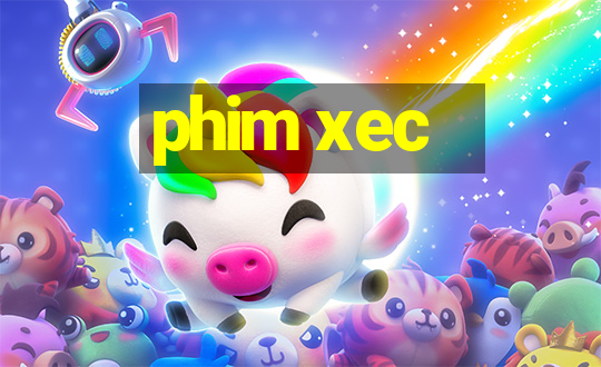 phim xec