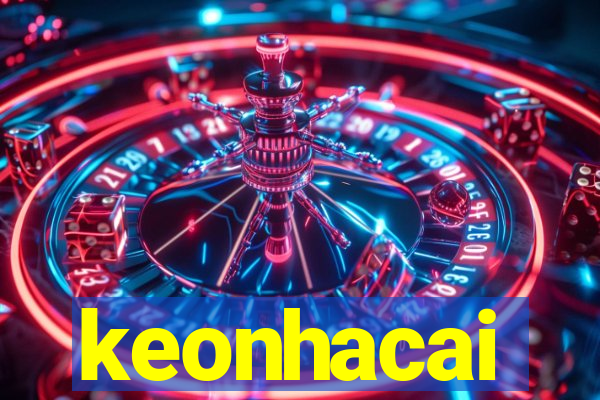 keonhacai