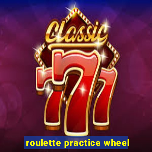 roulette practice wheel