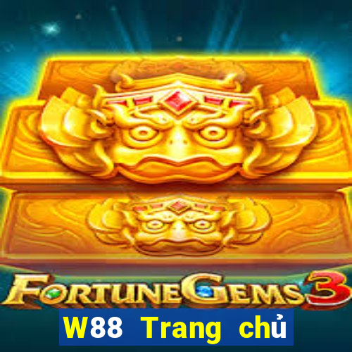 W88 Trang chủ của Tycoon onlinene