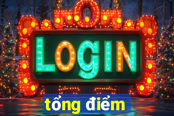 tổng điểm