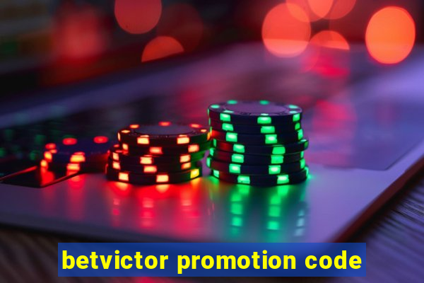 betvictor promotion code