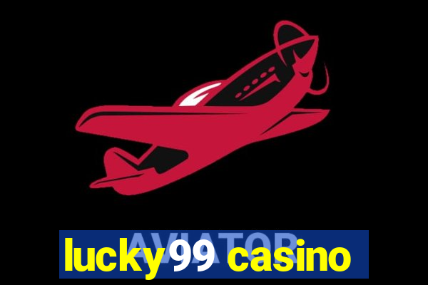 lucky99 casino