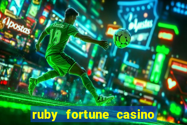 ruby fortune casino free slots