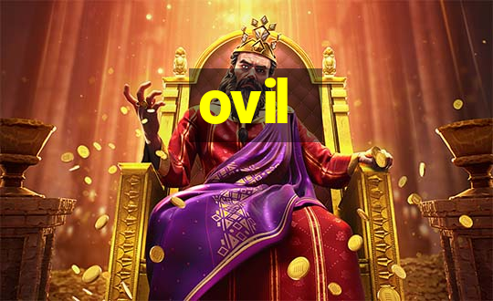 ovil