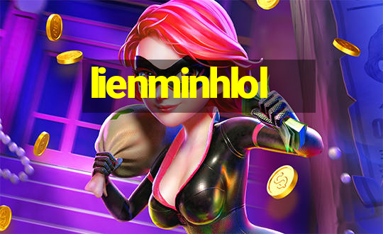 lienminhlol