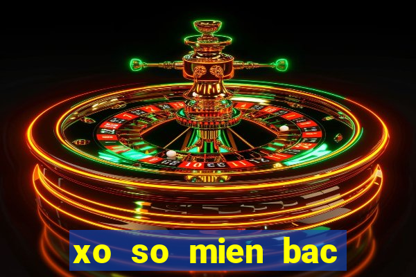 xo so mien bac chu nhat hang tuan