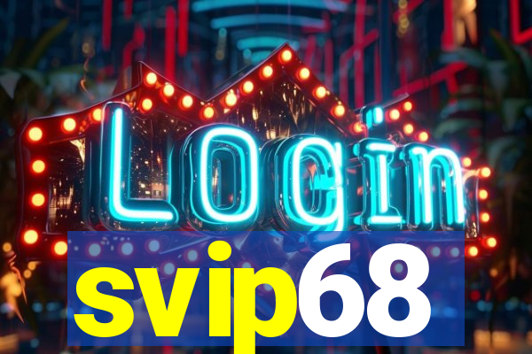 svip68