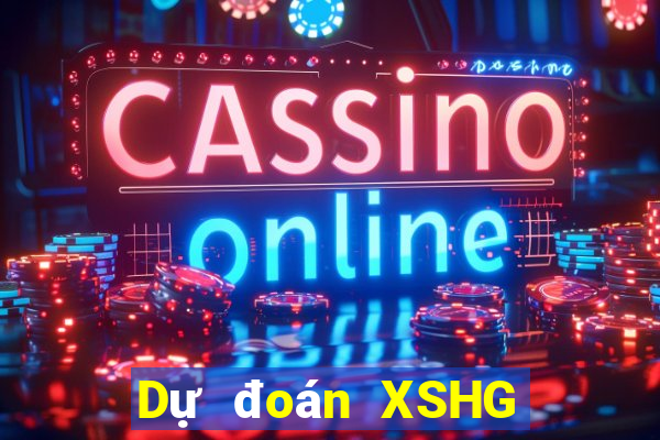 Dự đoán XSHG ngày 19