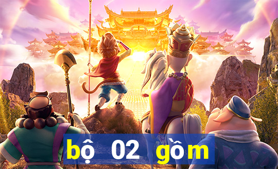 bộ 02 gồm những con gì