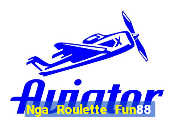 Nga Roulette Fun88 app Tải về