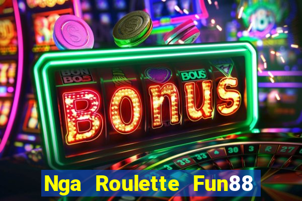 Nga Roulette Fun88 app Tải về