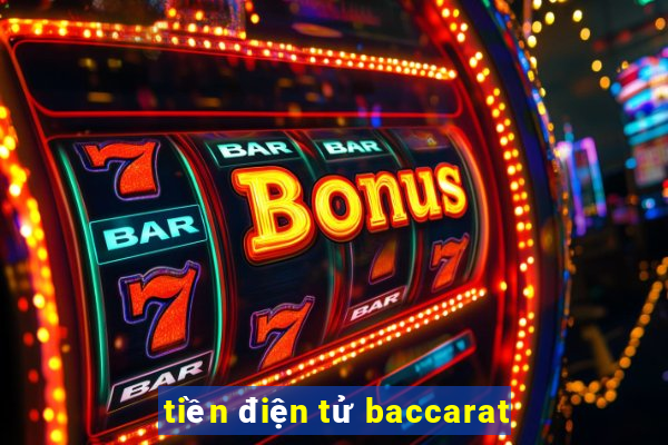 tiền điện tử baccarat