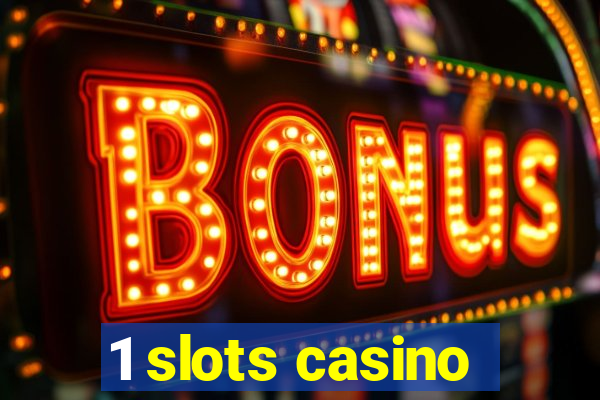 1 slots casino