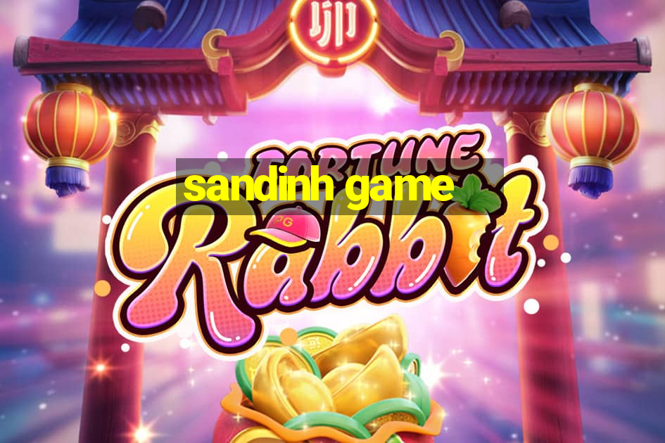 sandinh game