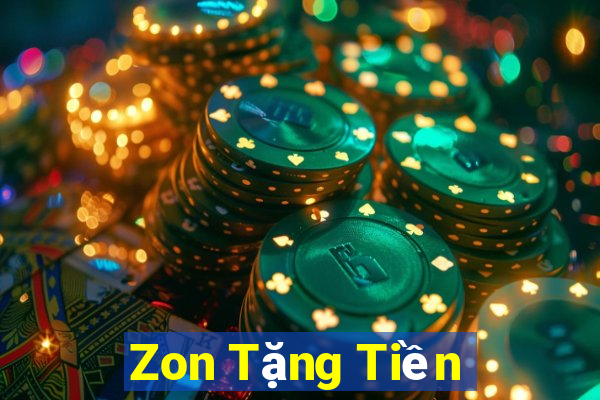 Zon Tặng Tiền