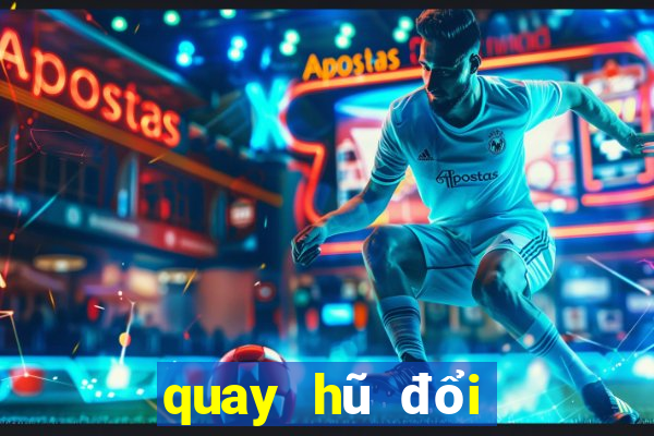 quay hũ đổi thưởng m88