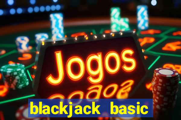 blackjack basic strategy das